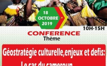Conférence : Géostratégie culturelle – Enjeux et défis : Le Cas du Cameroun