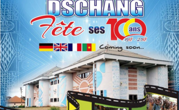 La ville de DSCHANG fête son 100ème anniversaire